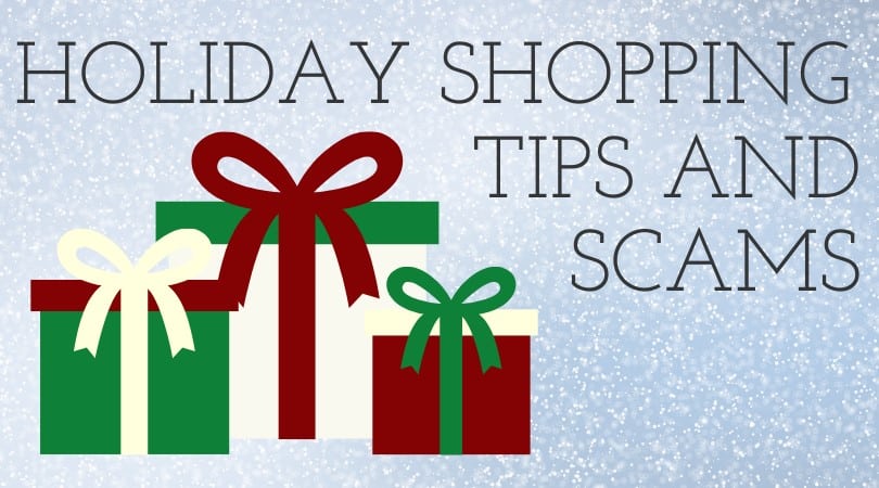 Holiday Shopping Tips & Scams