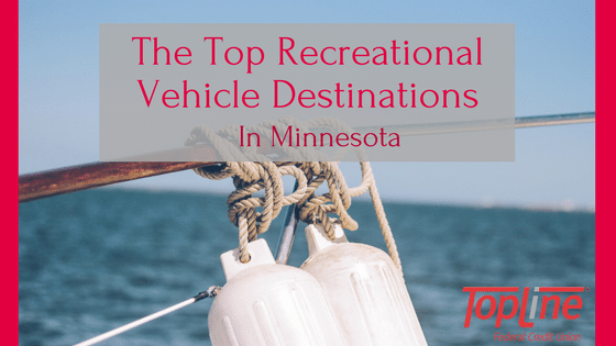 Top Recreational Vehicle Destinations in Minnesota