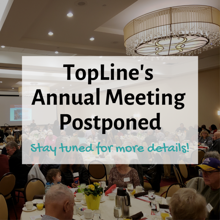 TopLine’s Annual Meeting Postponed